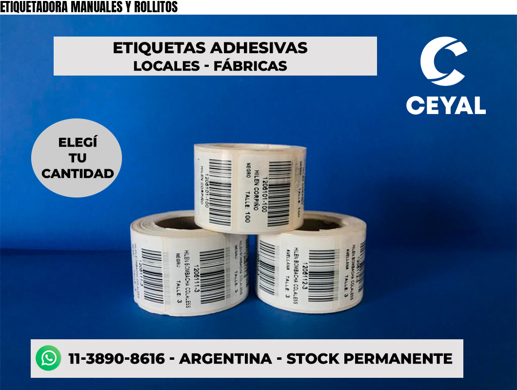 ETIQUETADORA MANUALES Y ROLLITOS