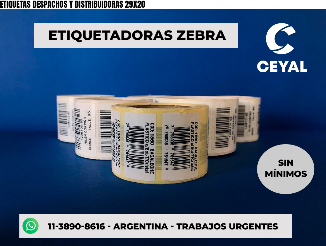 ETIQUETAS DESPACHOS Y DISTRIBUIDORAS 29X20