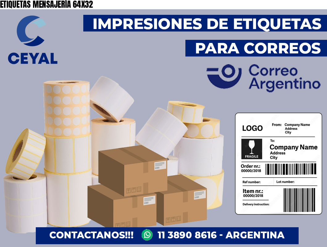 ETIQUETAS MENSAJERÍA 64X32