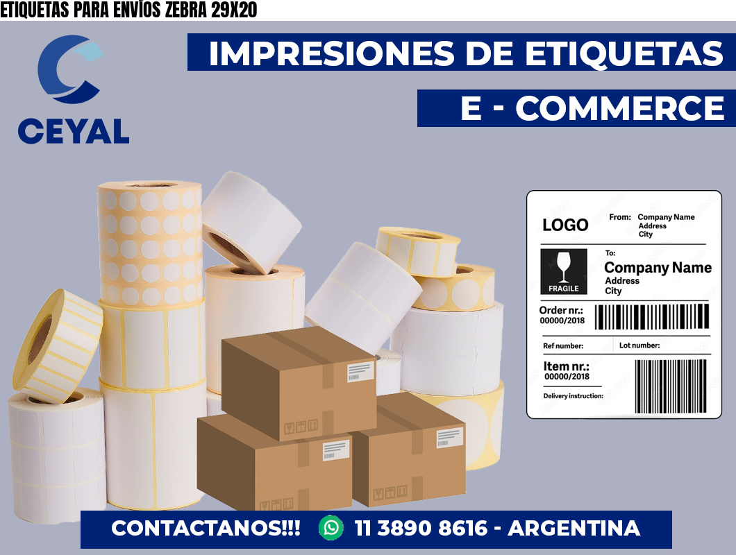ETIQUETAS PARA ENVÍOS ZEBRA 29X20