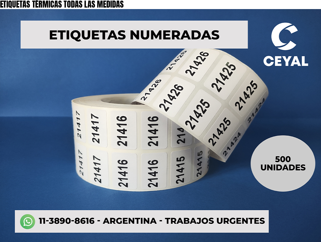ETIQUETAS TÉRMICAS TODAS LAS MEDIDAS