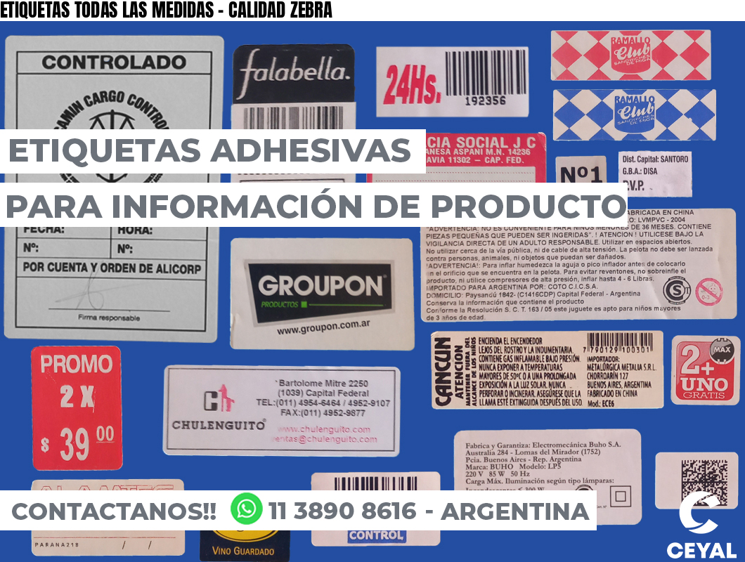 ETIQUETAS TODAS LAS MEDIDAS – CALIDAD ZEBRA