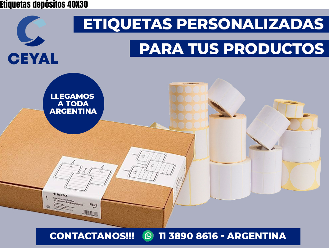 Etiquetas depósitos 40X30