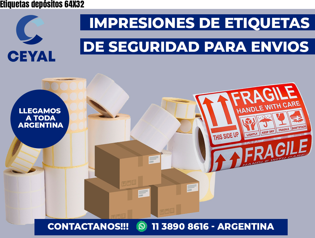 Etiquetas depósitos 64X32