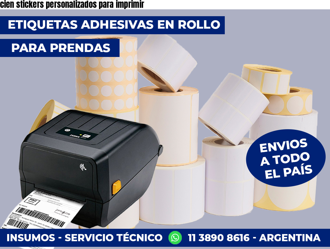 cien stickers personalizados para imprimir