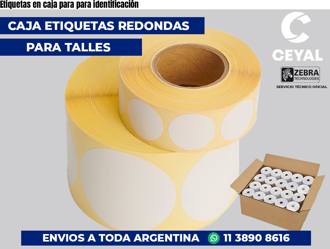 Etiquetas en caja para para identificación