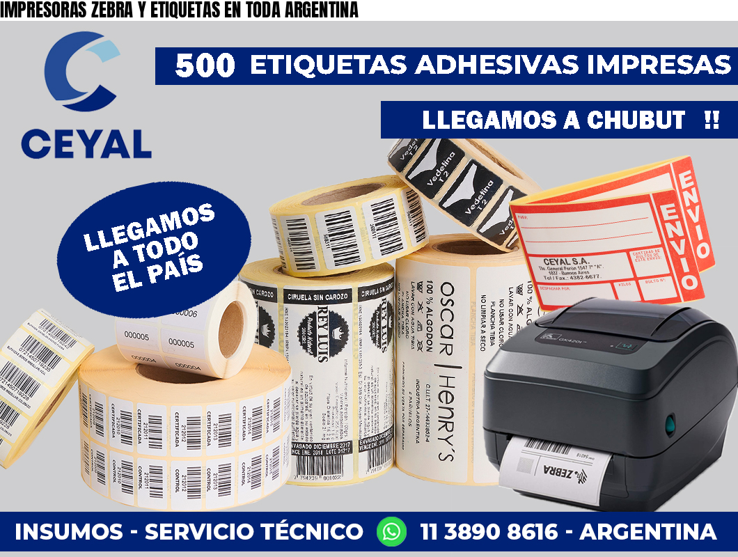 IMPRESORAS ZEBRA Y ETIQUETAS EN TODA ARGENTINA
