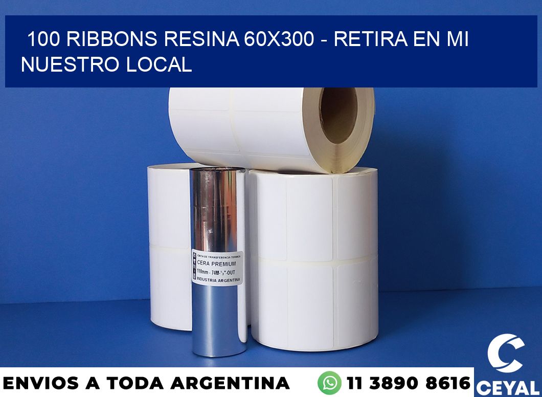 100 Ribbons resina 60×300 – retira en mi nuestro local