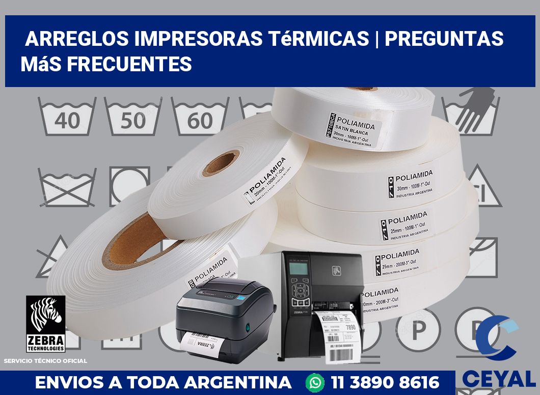 Arreglos impresoras térmicas | Preguntas más frecuentes