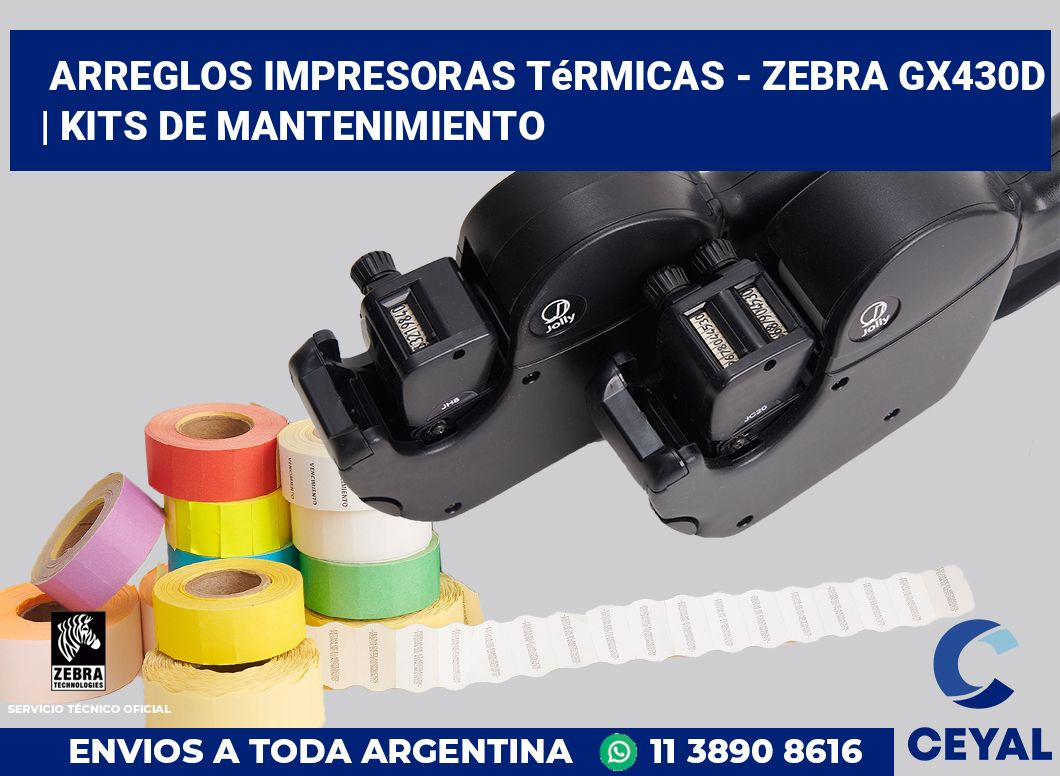 Arreglos impresoras térmicas - Zebra GX430d | Kits de mantenimiento