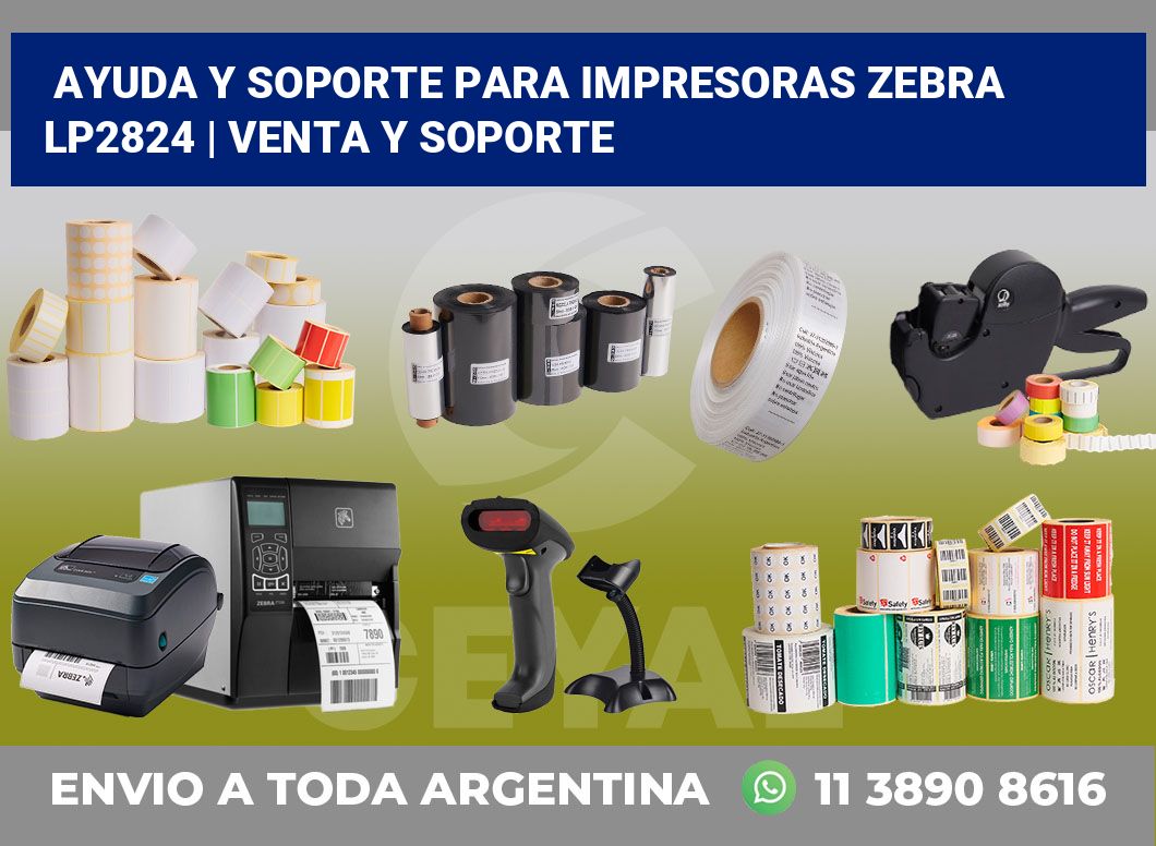 Ayuda y soporte para impresoras Zebra LP2824 | Venta y soporte