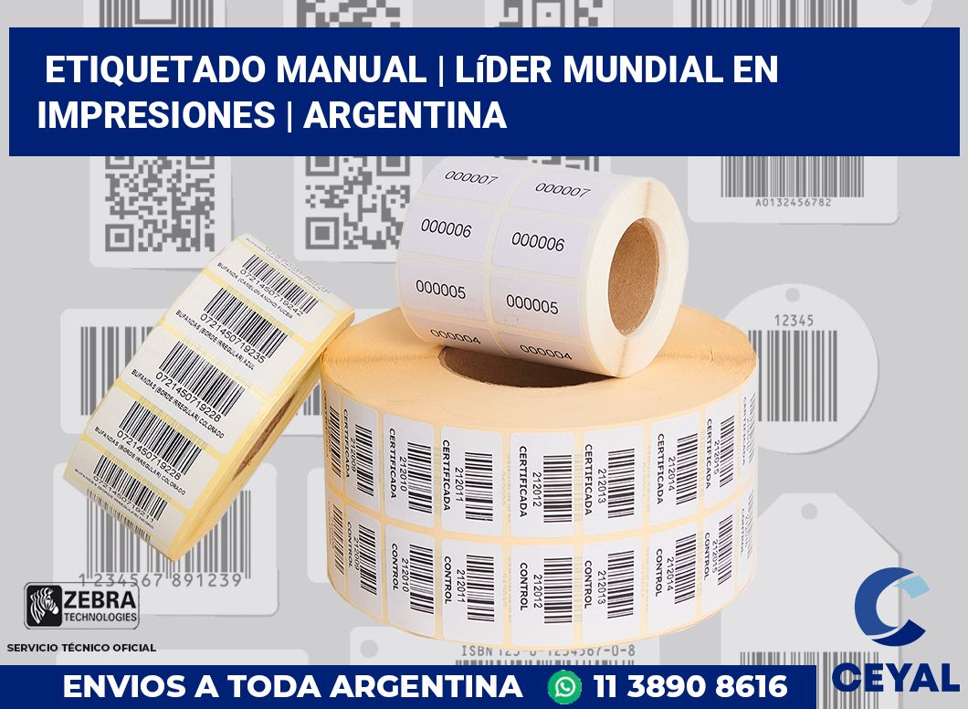 Etiquetado manual | Líder mundial en impresiones | Argentina