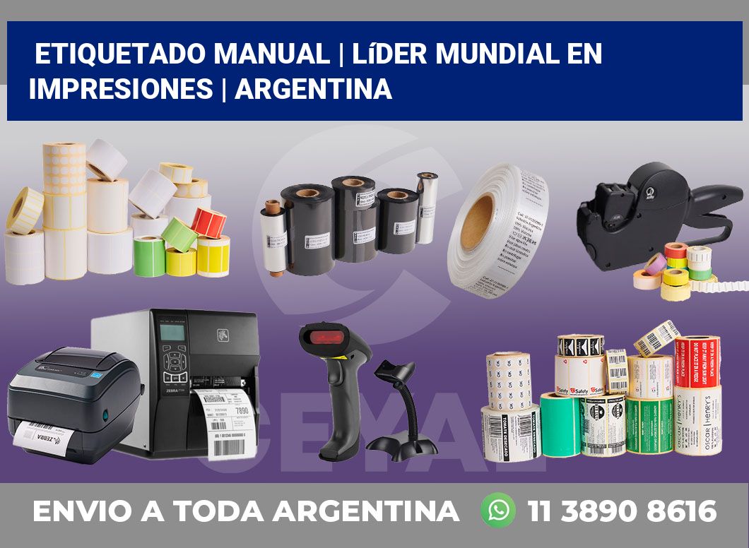 Etiquetado manual | Líder mundial en impresiones | Argentina
