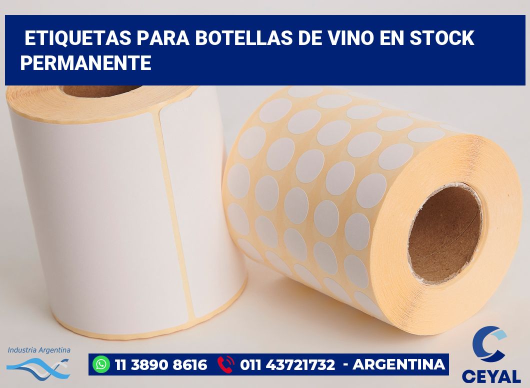 Etiquetas para Botellas de Vino en Stock Permanente