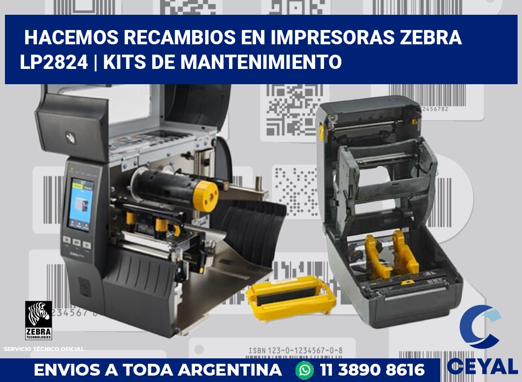 Hacemos recambios en impresoras Zebra LP2824 | Kits de mantenimiento