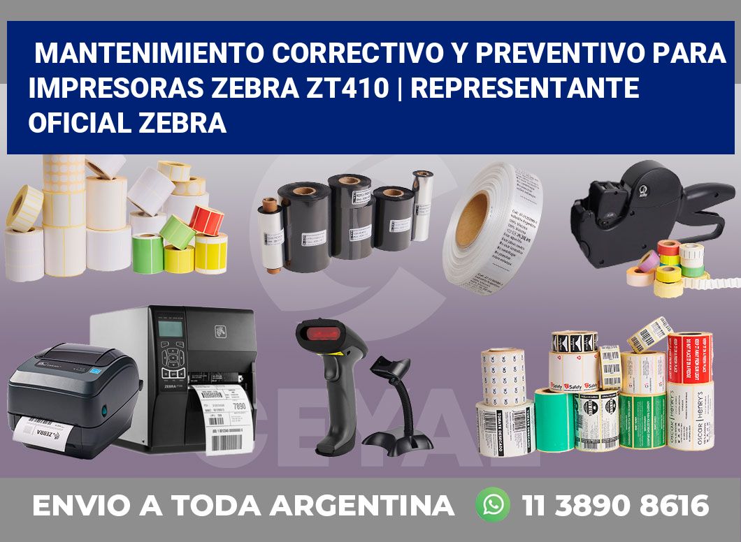 Mantenimiento correctivo y preventivo para impresoras Zebra ZT410 | Representante oficial Zebra