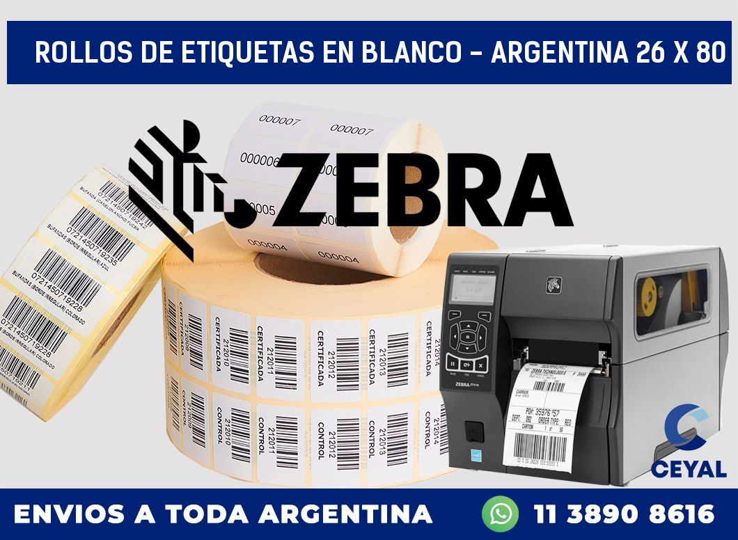 Rollos de etiquetas en blanco - Argentina 26 x 80