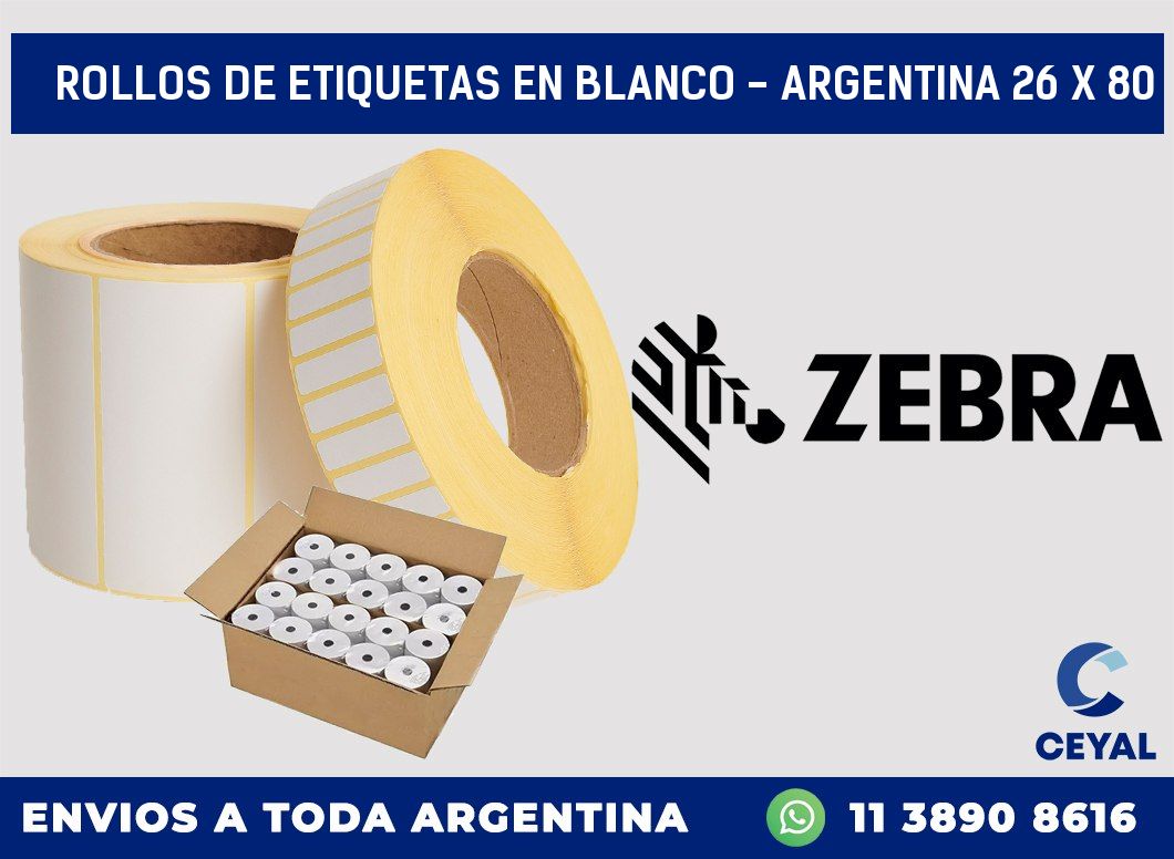 Rollos de etiquetas en blanco – Argentina 26 x 80