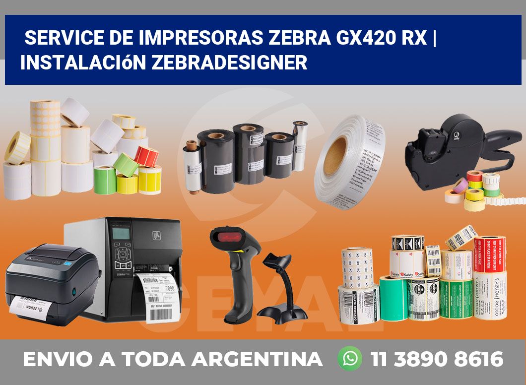 Service de impresoras Zebra GX420 RX | Instalación ZebraDesigner
