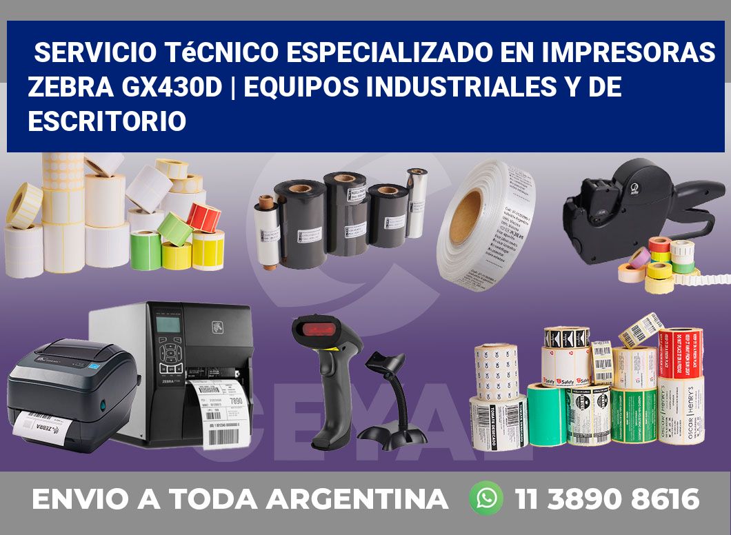 Servicio técnico especializado en impresoras Zebra GX430d | Equipos industriales y de escritorio