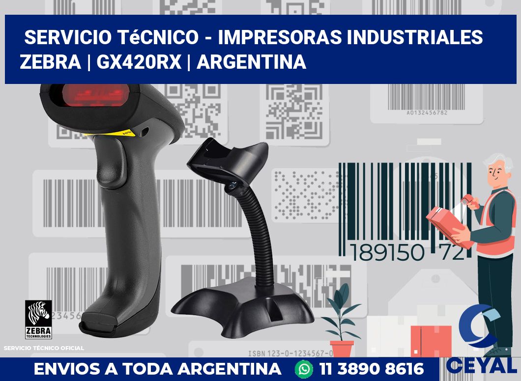 Servicio técnico - impresoras industriales Zebra | GX420Rx | Argentina