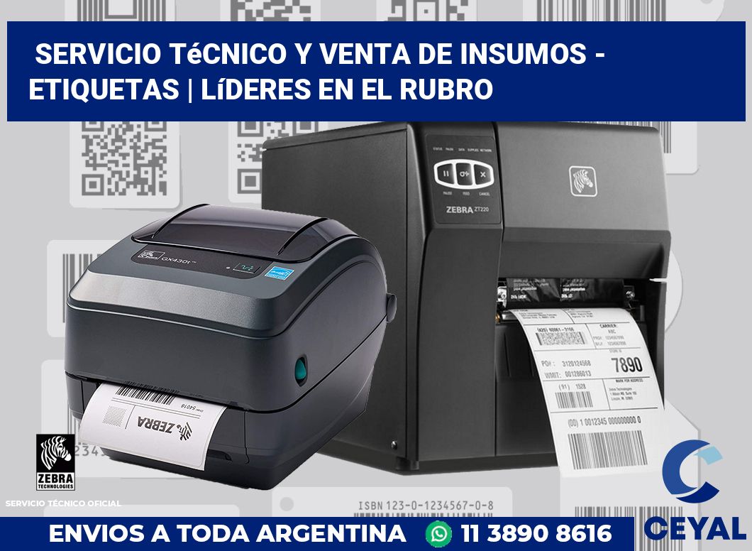 Servicio técnico y venta de insumos - Etiquetas | Líderes en el rubro