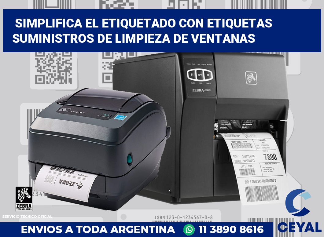 Simplifica el Etiquetado con Etiquetas Suministros de Limpieza de Ventanas