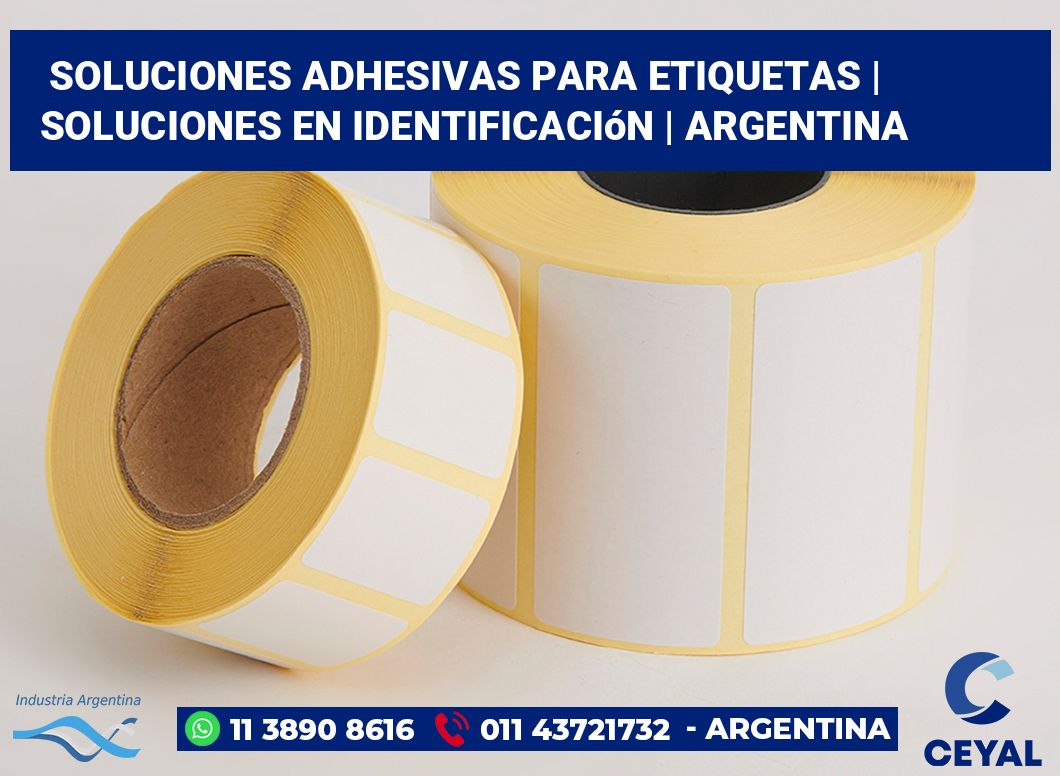 Soluciones adhesivas para etiquetas | Soluciones en identificación | Argentina
