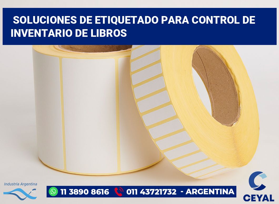 Soluciones de Etiquetado para Control de Inventario de Libros