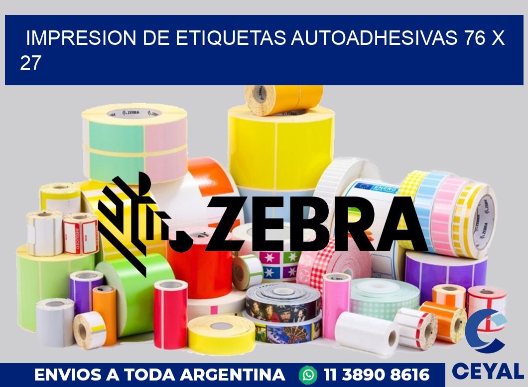 impresion de etiquetas autoadhesivas 76 x 27