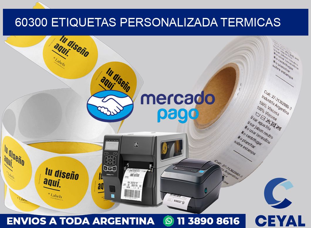 60300 etiquetas personalizada termicas