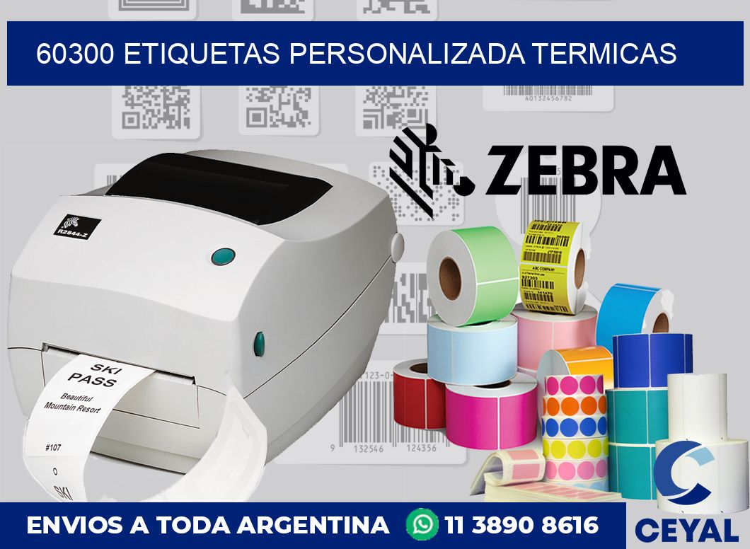 60300 etiquetas personalizada termicas