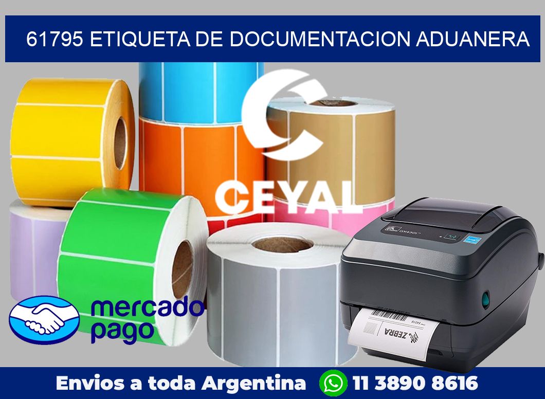 61795 Etiqueta de documentacion aduanera