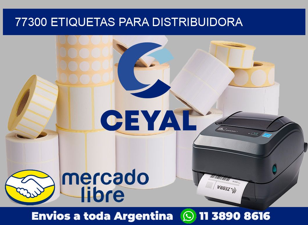 77300 Etiquetas para distribuidora