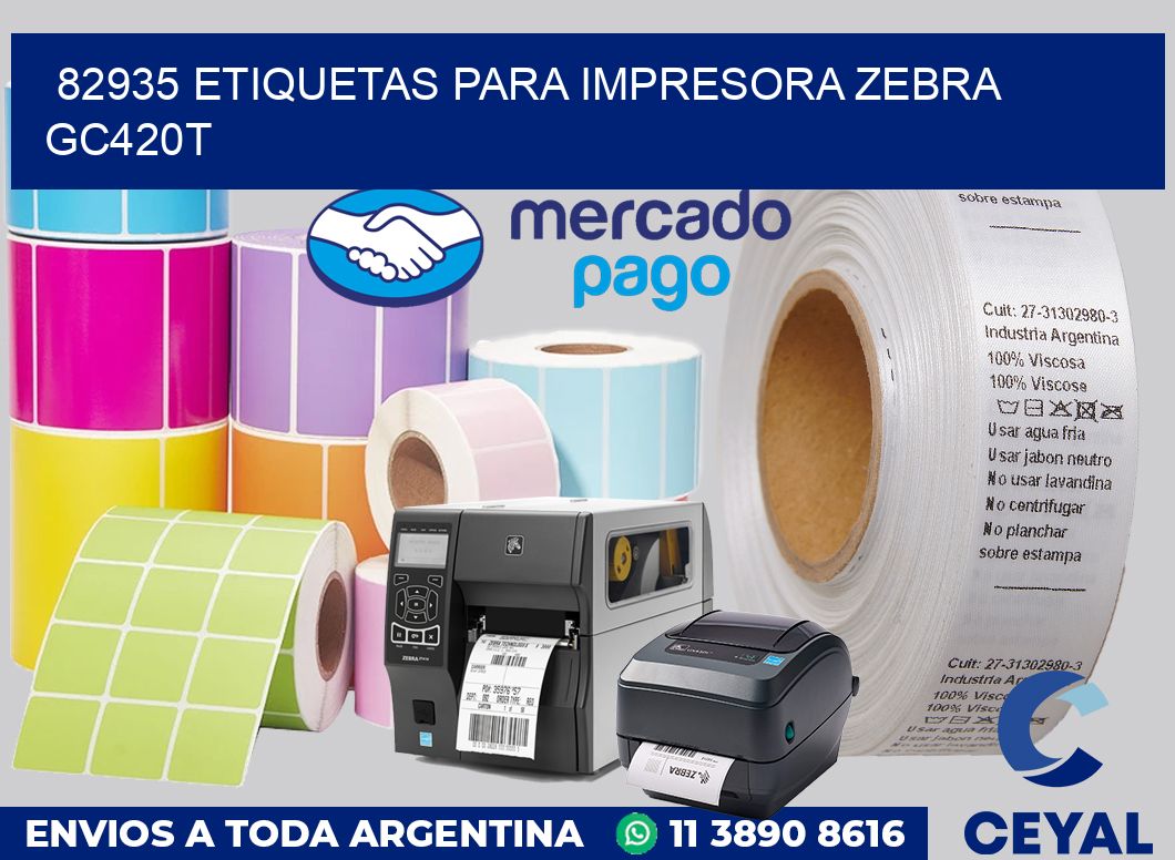 82935 etiquetas para impresora zebra GC420T