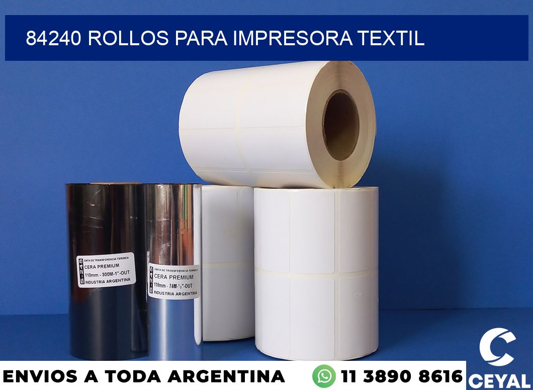 84240 rollos para impresora textil