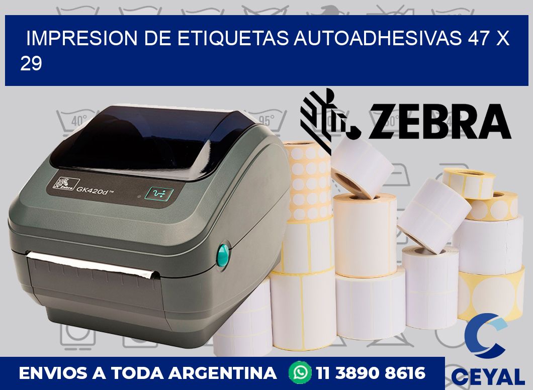 Impresion de etiquetas autoadhesivas 47 x 29
