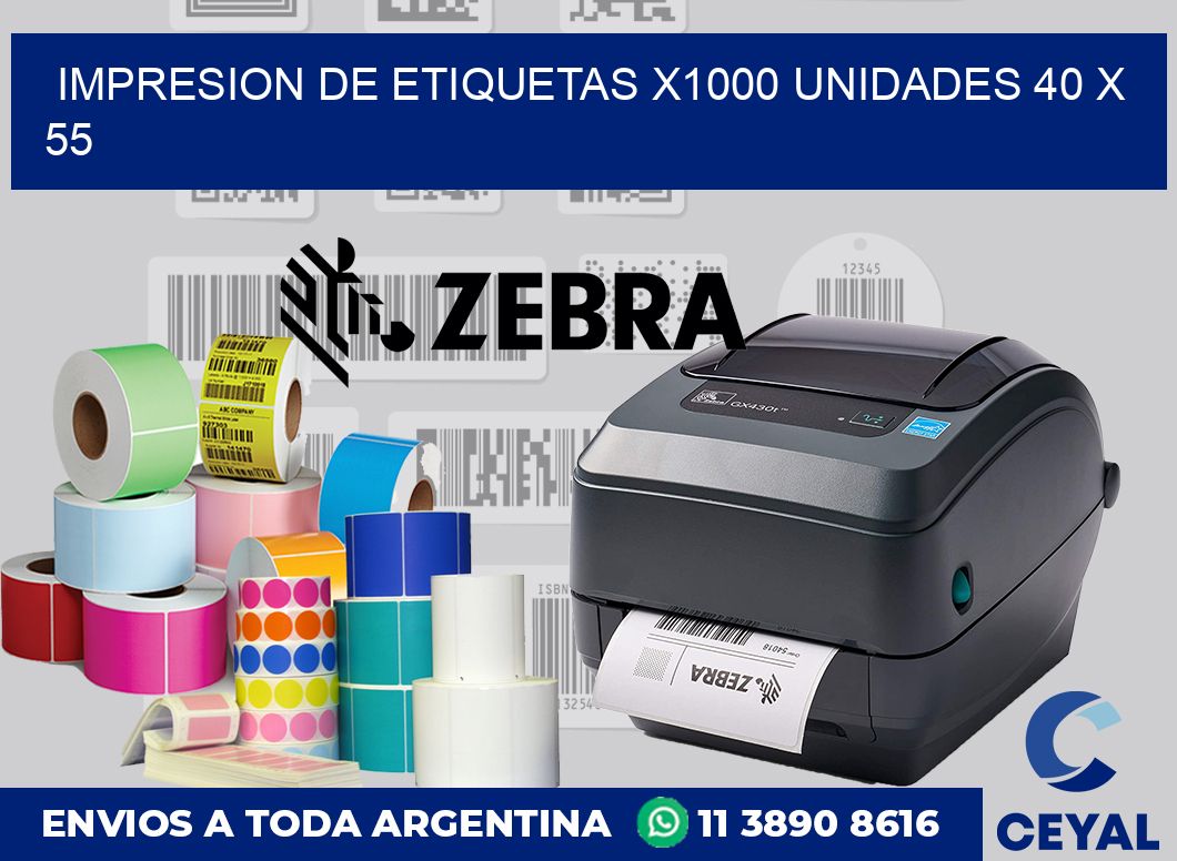 Impresion de etiquetas x1000 unidades 40 x 55