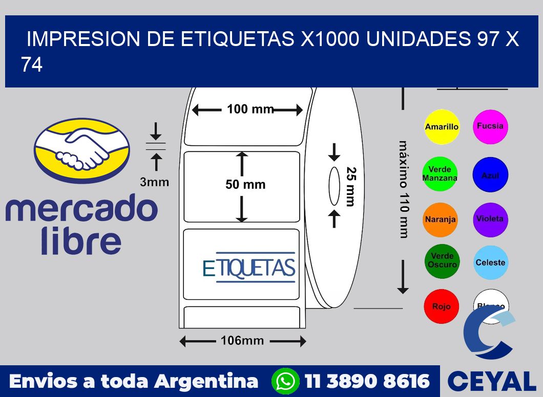 Impresion de etiquetas x1000 unidades 97 x 74