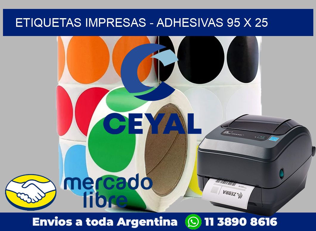 etiquetas impresas – Adhesivas 95 x 25