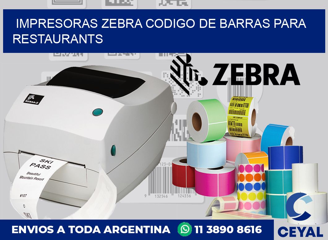 impresoras zebra codigo de barras para Restaurants