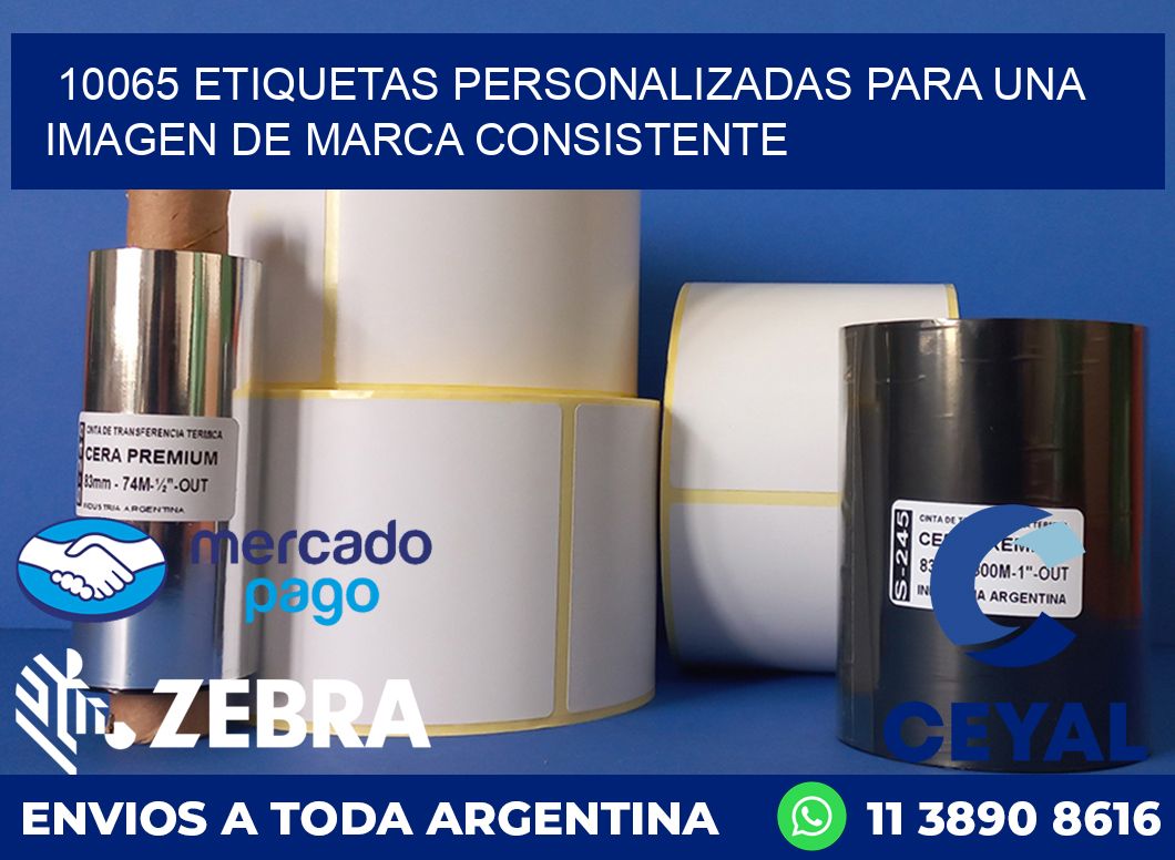 10065 ETIQUETAS PERSONALIZADAS PARA UNA IMAGEN DE MARCA CONSISTENTE