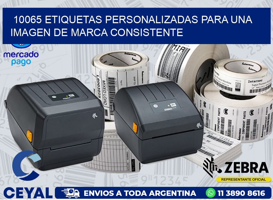 10065 ETIQUETAS PERSONALIZADAS PARA UNA IMAGEN DE MARCA CONSISTENTE