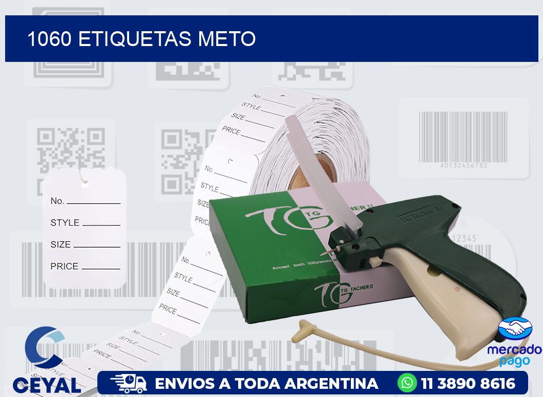 1060 ETIQUETAS METO