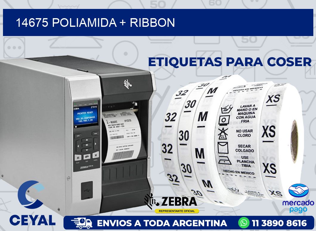 14675 POLIAMIDA + RIBBON
