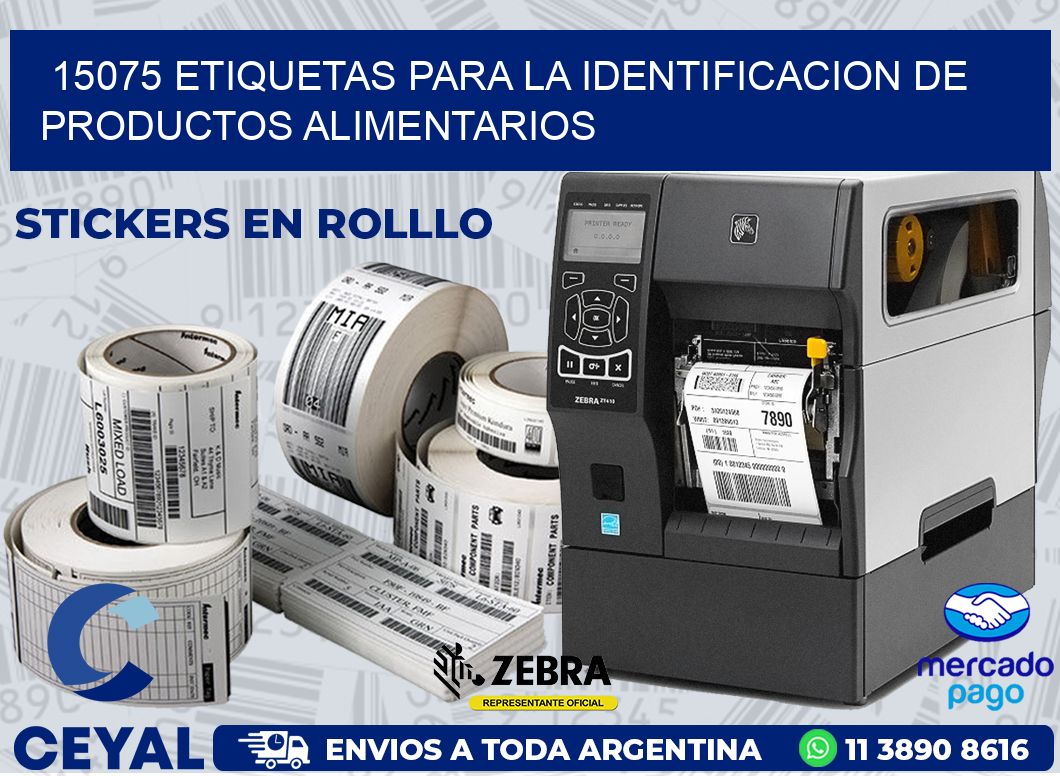 15075 ETIQUETAS PARA LA IDENTIFICACION DE PRODUCTOS ALIMENTARIOS