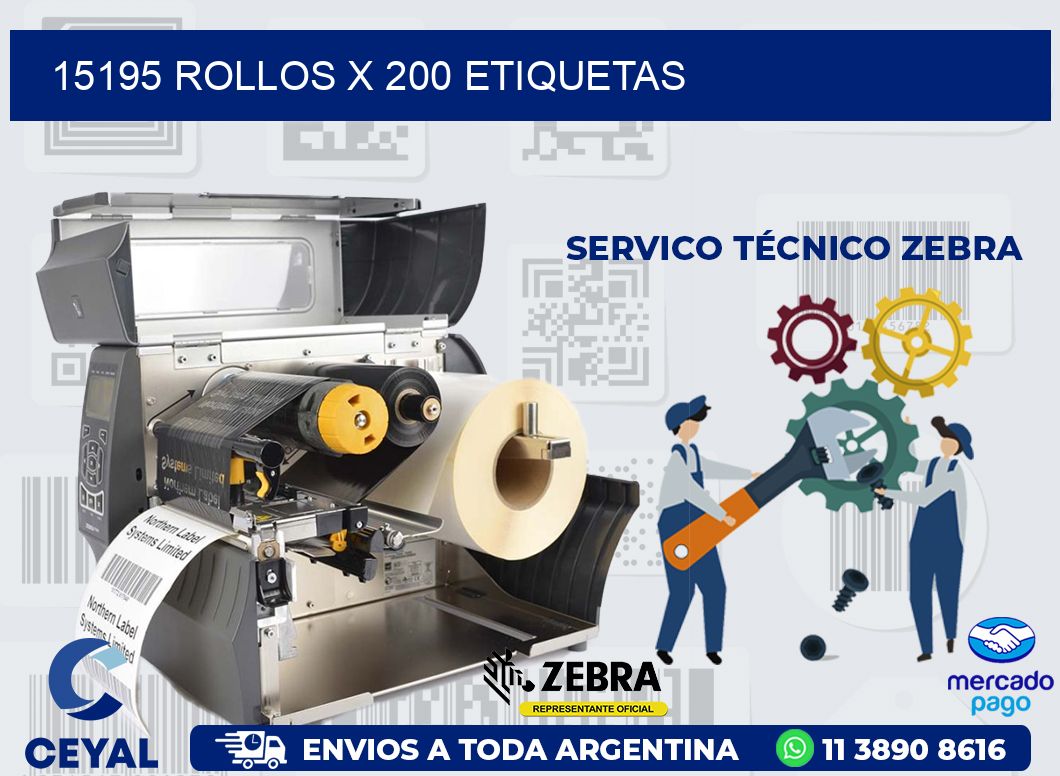 15195 ROLLOS X 200 ETIQUETAS