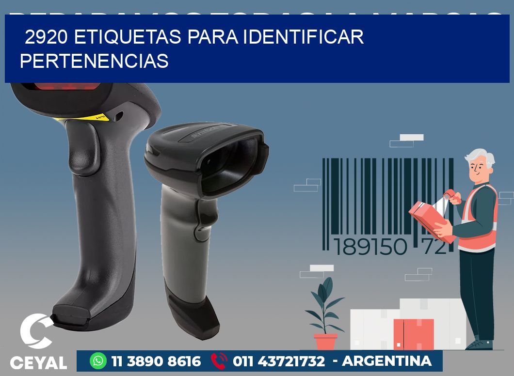 2920 ETIQUETAS PARA IDENTIFICAR PERTENENCIAS