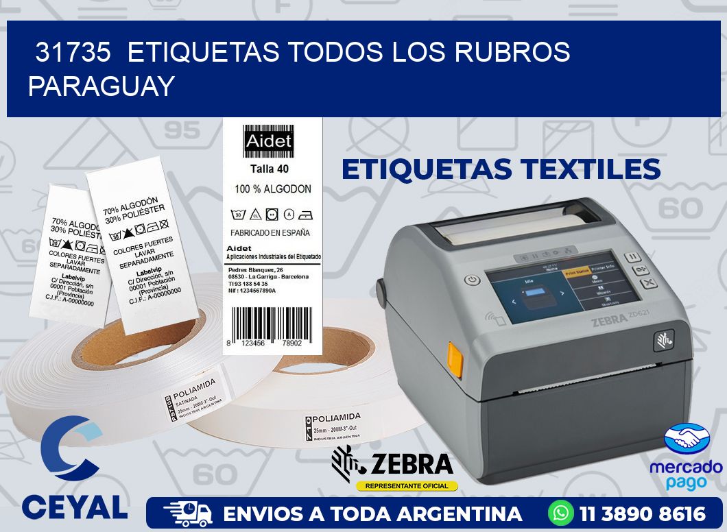 31735  ETIQUETAS TODOS LOS RUBROS PARAGUAY