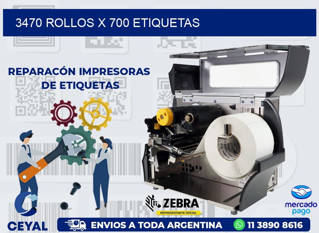 3470 ROLLOS X 700 ETIQUETAS